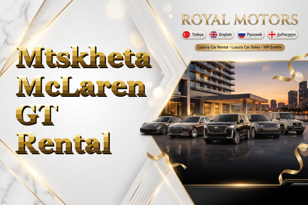 Mtskheta McLaren GT Rental