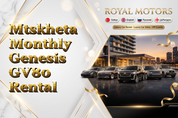 Mtskheta Monthly Genesis GV80 Rental