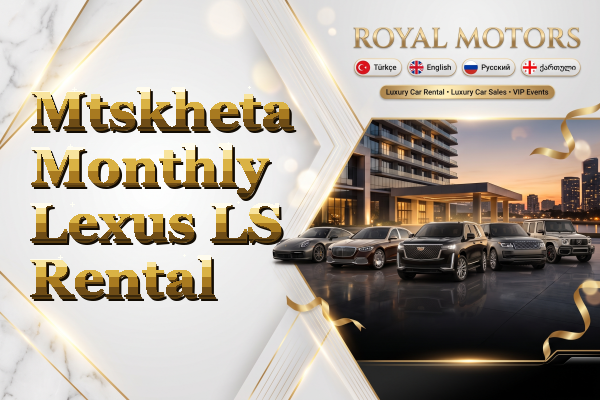 Mtskheta Monthly Lexus LS Rental