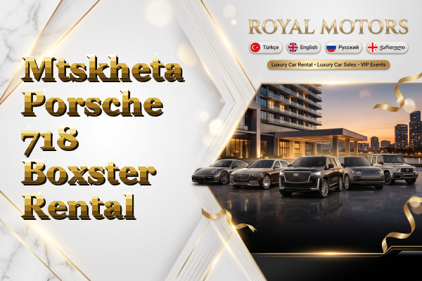 Mtskheta Porsche 718 Boxster Rental