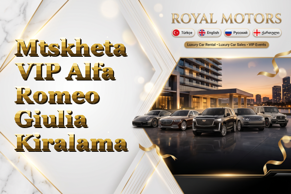 Mtskheta VIP Alfa Romeo Giulia Kiralama
