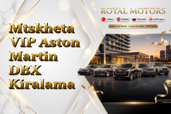 Mtskheta VIP Aston Martin DBX Kiralama