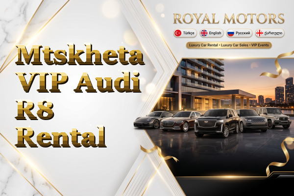 Mtskheta VIP Audi R8 Rental