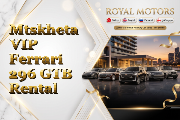 Mtskheta VIP Ferrari 296 GTB Rental