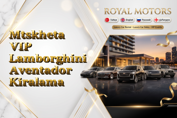 Mtskheta VIP Lamborghini Aventador Kiralama
