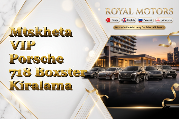 Mtskheta VIP Porsche 718 Boxster Kiralama