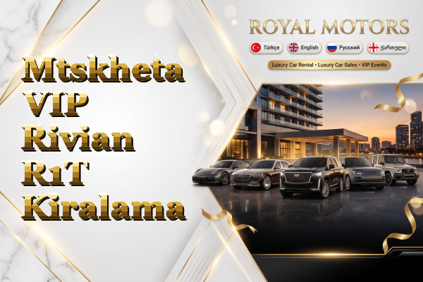 Mtskheta VIP Rivian R1T Kiralama