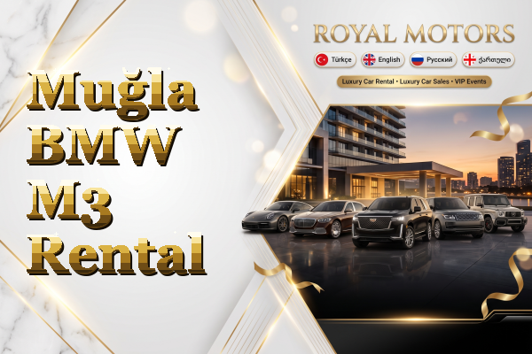 Muğla BMW M3 Rental