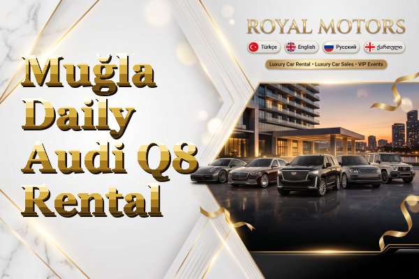 Muğla Daily Audi Q8 Rental
