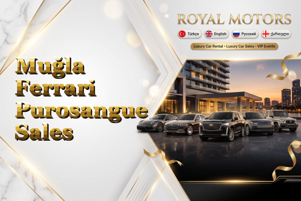 Muğla Ferrari Purosangue Sales