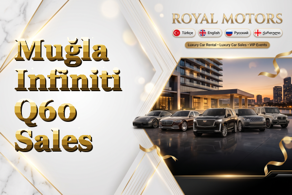 Muğla Infiniti Q60 Sales
