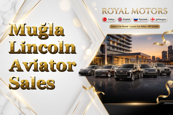 Muğla Lincoln Aviator Sales