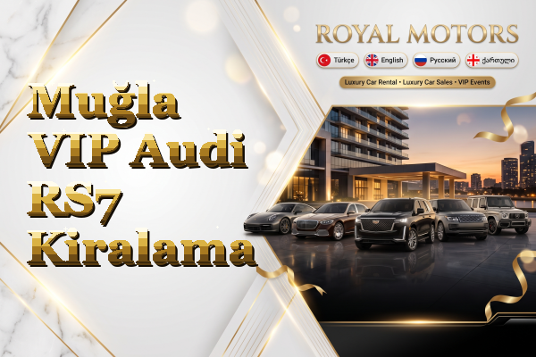 Muğla VIP Audi RS7 Kiralama