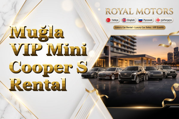 Muğla VIP Mini Cooper S Rental