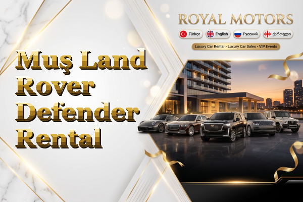 Muş Land Rover Defender Rental