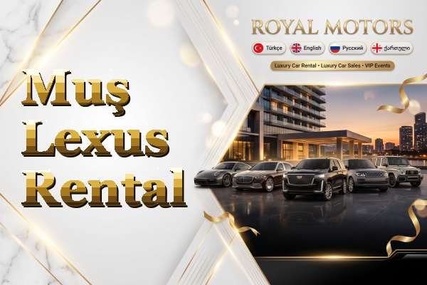 Muş Lexus Rental