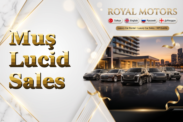 Muş Lucid Sales