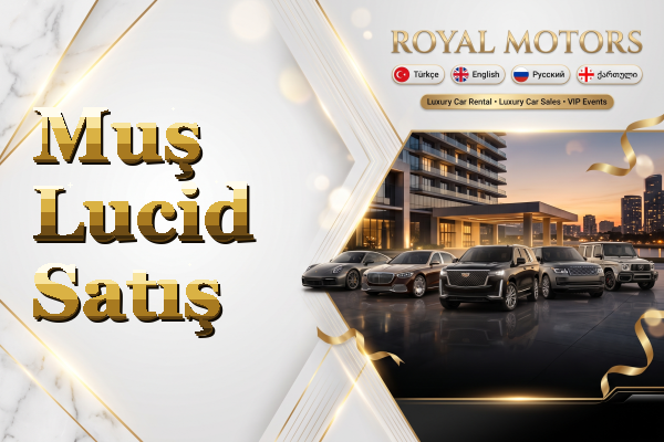 Muş Lucid Satış
