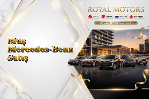 Muş Mercedes-Benz Satış
