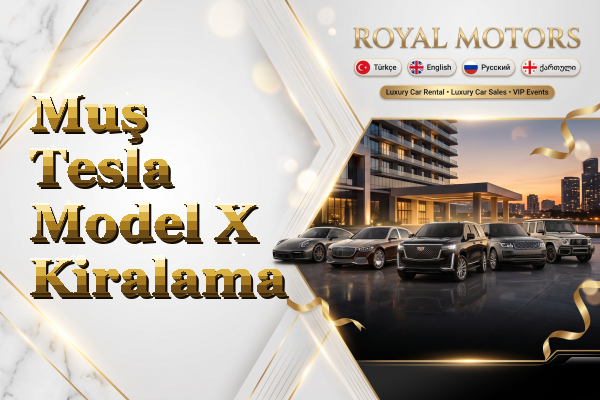 Muş Tesla Model X Kiralama