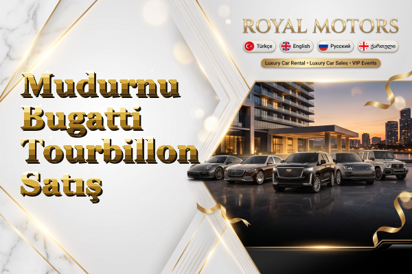Mudurnu Bugatti Tourbillon Satış