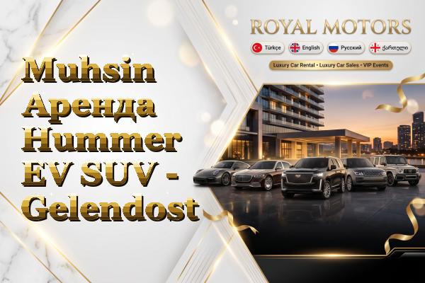 Muhsin Аренда Hummer EV SUV - Gelendost