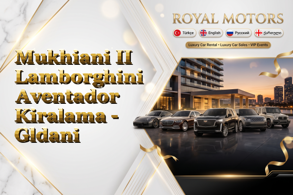 Mukhiani II Lamborghini Aventador Kiralama - Gldani