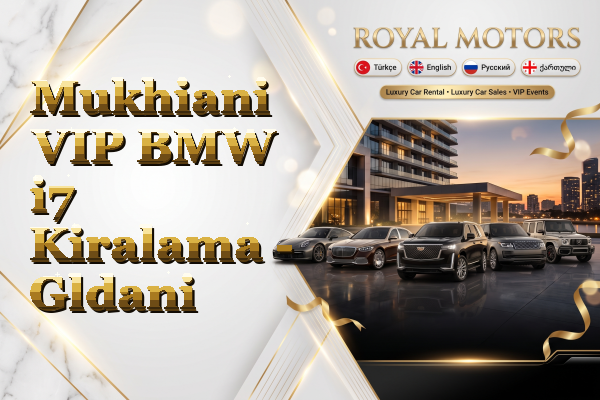 Mukhiani VIP BMW i7 Kiralama - Gldani