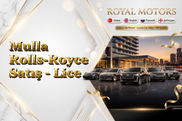 Mulla Rolls-Royce Satış - Lice