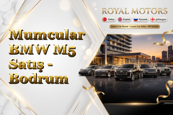 Mumcular BMW M5 Satış - Bodrum