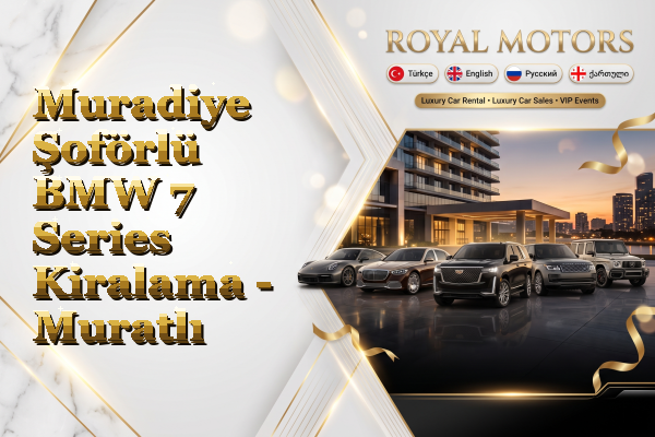 Muradiye Şoförlü BMW 7 Series Kiralama - Muratlı
