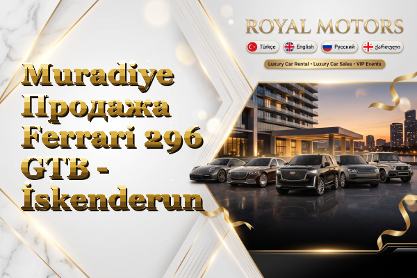 Muradiye Продажа Ferrari 296 GTB - İskenderun