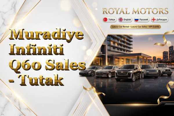 Muradiye Infiniti Q60 Sales - Tutak