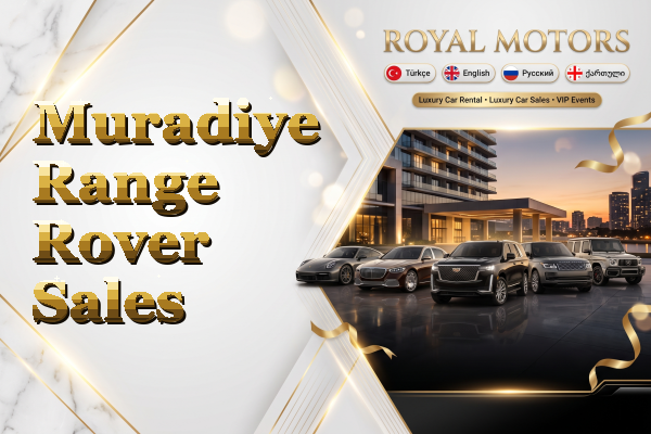 Muradiye Range Rover Sales