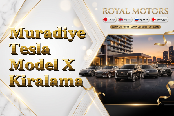 Muradiye Tesla Model X Kiralama