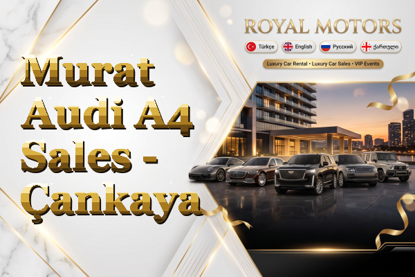 Murat Audi A4 Sales - Çankaya