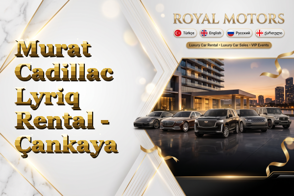 Murat Cadillac Lyriq Rental - Çankaya