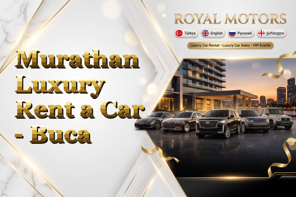 Murathan Luxury Rent a Car - Buca