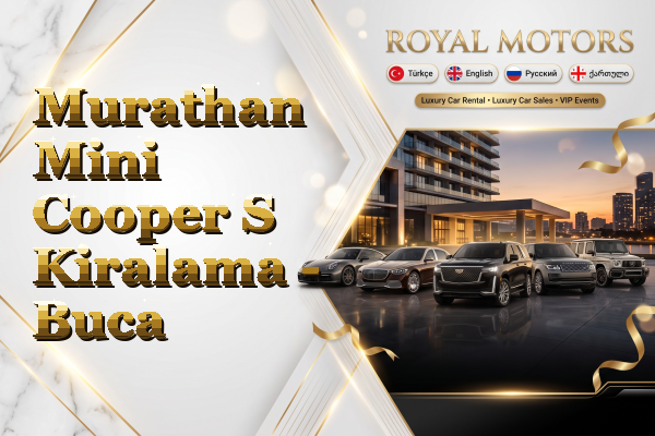 Murathan Mini Cooper S Kiralama - Buca