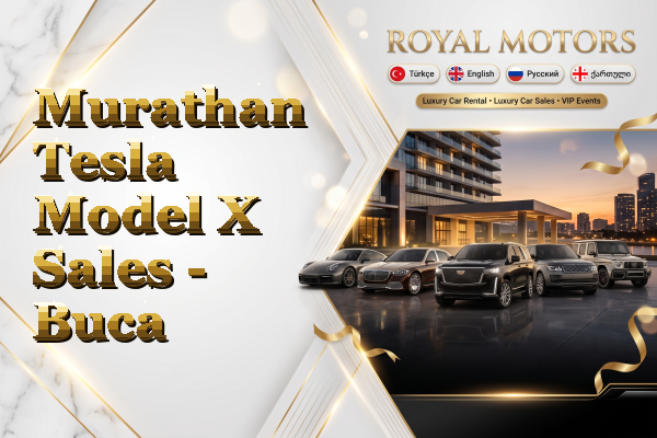 Murathan Tesla Model X Sales - Buca