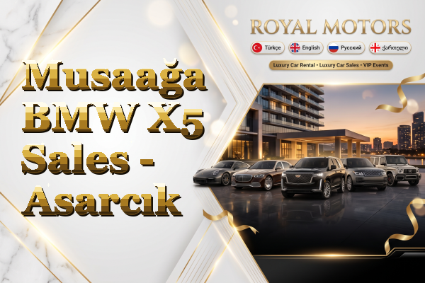 Musaağa BMW X5 Sales - Asarcık