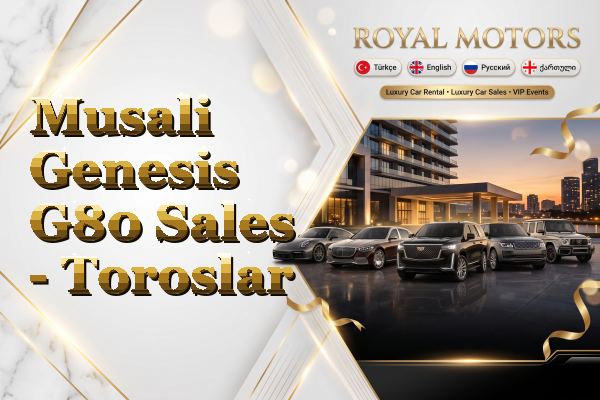 Musali Genesis G80 Sales - Toroslar