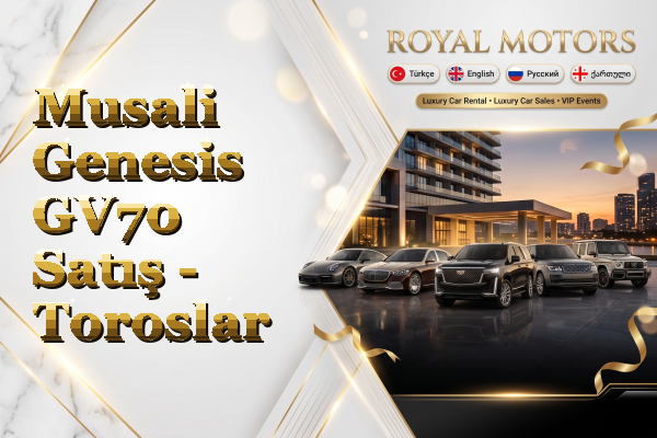 Musali Genesis GV70 Satış - Toroslar