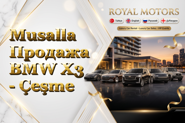 Musalla Продажа BMW X3 - Çeşme