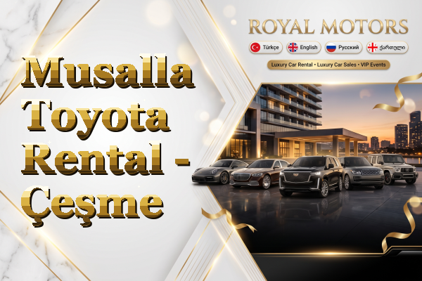 Musalla Toyota Rental - Çeşme