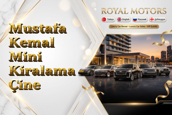 Mustafa Kemal Mini Kiralama - Çine