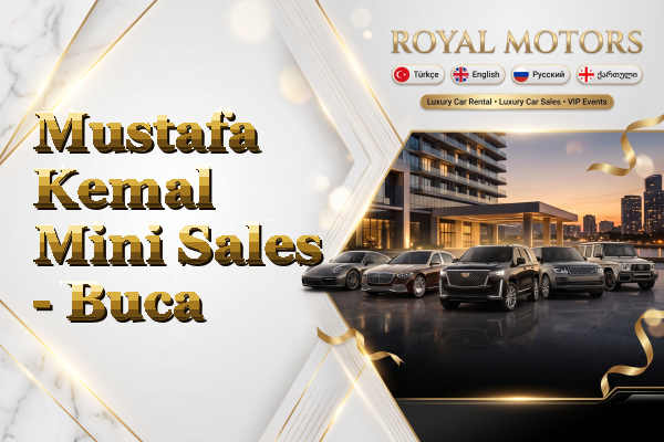 Mustafa Kemal Mini Sales - Buca