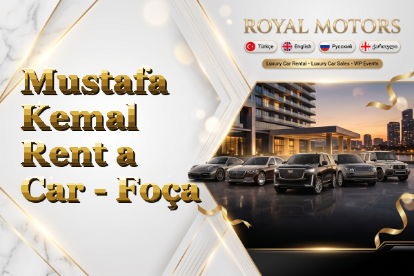 Mustafa Kemal Rent a Car - Foça