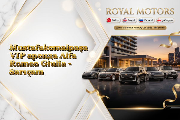 Mustafakemalpaşa VIP аренда Alfa Romeo Giulia - Sarıçam