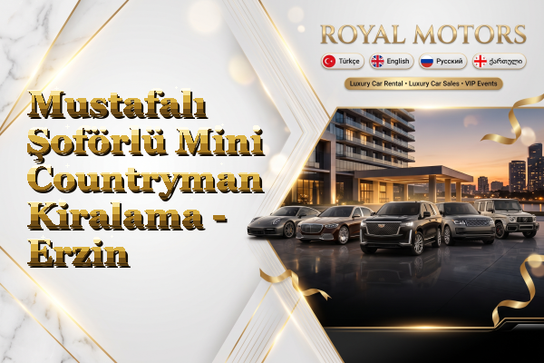 Mustafalı Şoförlü Mini Countryman Kiralama - Erzin